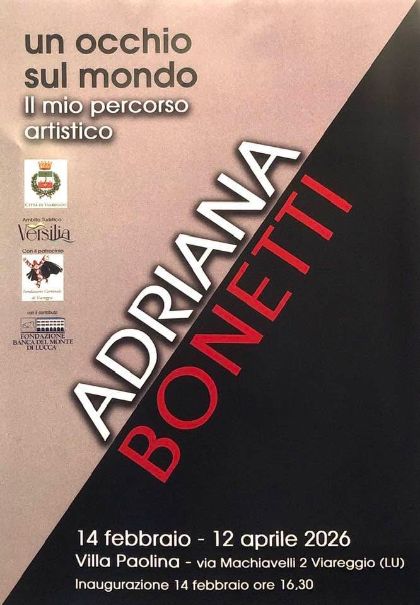 Un occhio sul mondo. Il mio percorso artistico. Adriana Bonetti.