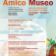 Amico Museo - 31 maggio 2026
